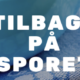 Tilbage på sporet